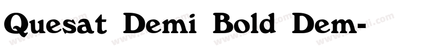 Quesat Demi Bold Dem字体转换
